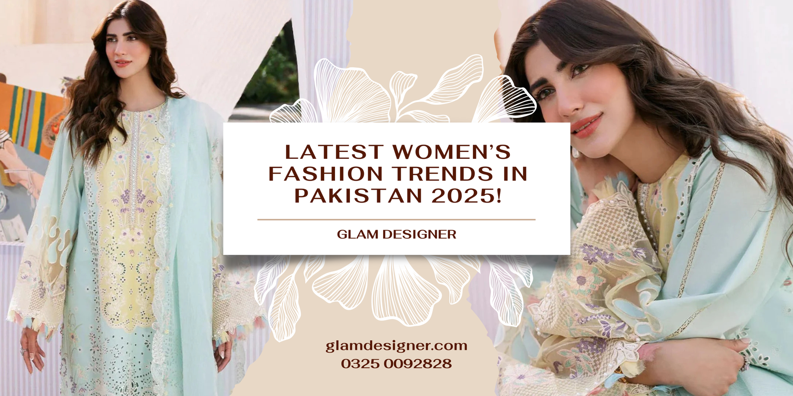 Latest women’s fashion trends in Pakistan 2025